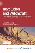 Revolution and Witchcraft af Chang Gordon C. Chang