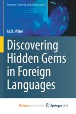 Discovering Hidden Gems in Foreign Languages af Miller M.D. Miller