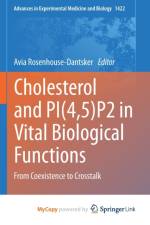 Cholesterol and PI(4,5)P2 in Vital Biological Functions