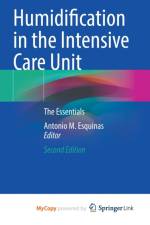 Humidification in the Intensive Care Unit