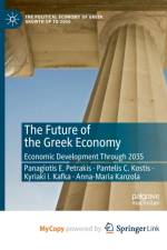 The Future of the Greek Economy af Kafka Kyriaki I. Kafka
