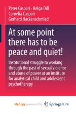 At some point there has to be peace and quiet! af Caspari Peter Caspari