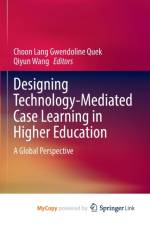Designing Technology-Mediated Case Learning in Higher Education