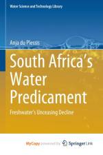 South Africa's Water Predicament af du Plessis Anja du Plessis