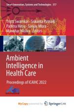 Ambient Intelligence in Health Care