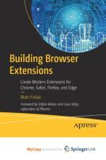 Building Browser Extensions af Frisbie Matt Frisbie