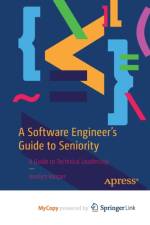 A Software Engineer's Guide to Seniority af Harper Jocelyn Harper