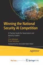 Winning the National Security AI Competition af Whitlock Chris Whitlock