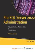 Pro SQL Server 2022 Administration af Carter Peter A. Carter