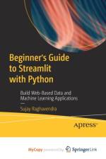 Beginner's Guide to Streamlit with Python af Raghavendra Sujay Raghavendra