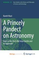A Princely Pandect on Astronomy af Niazi Kaveh Niazi