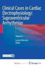 Clinical Cases in Cardiac Electrophysiology