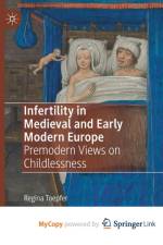 Infertility in Medieval and Early Modern Europe af Toepfer Regina Toepfer