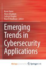 Emerging Trends in Cybersecurity Applications