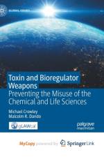 Toxin and Bioregulator Weapons af Crowley Michael Crowley