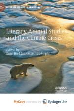 Literary Animal Studies and the Climate Crisis