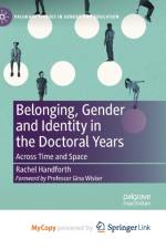 Belonging, Gender and Identity in the Doctoral Years af Handforth Rachel Handforth