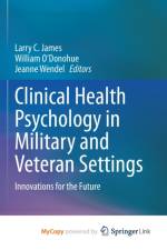 Clinical Health Psychology in Military and Veteran Settings