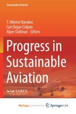Progress in Sustainable Aviation