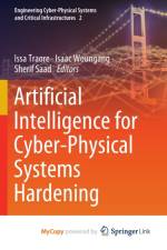 Artificial Intelligence for Cyber-Physical Systems Hardening