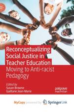 Reconceptualizing Social Justice in Teacher Education