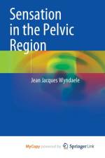 Sensation in the Pelvic Region af Wyndaele Jean Jacques Wyndaele