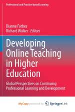 Developing Online Teaching in Higher Education