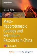 Meso-Neoproterozoic Geology and Petroleum Resources in China af Wang Tieguan Wang