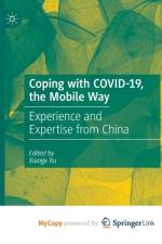 Coping with COVID-19, the Mobile Way
