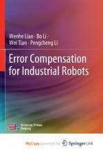 Error Compensation for Industrial Robots af Liao Wenhe Liao