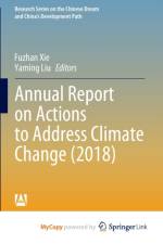 Annual Report on Actions to Address Climate Change (2018)