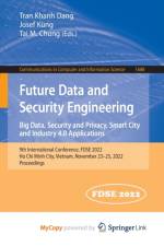 Future Data and Security Engineering. Big Data, Security and Privacy, Smart City and Industry 4.0 Applications