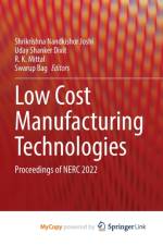 Low Cost Manufacturing Technologies