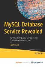 MySQL Database Service Revealed af Bell Charles Bell