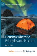 Heuristic Rhetoric af Tahin Gabor Tahin