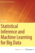 Statistical Inference and Machine Learning for Big Data af Alvo Mayer Alvo