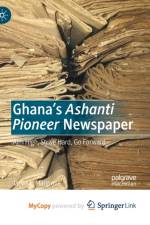 Ghana's Ashanti Pioneer Newspaper af Hargrove Jarvis L. Hargrove