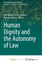 Human Dignity and the Autonomy of Law