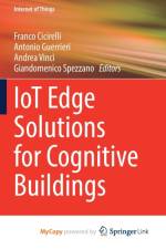 IoT Edge Solutions for Cognitive Buildings