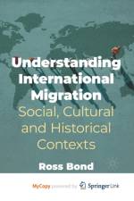 Understanding International Migration af Bond Ross Bond