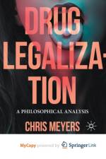 Drug Legalization af Meyers Chris Meyers