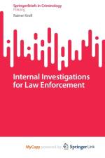 Internal Investigations for Law Enforcement af Kroll Rainer Kroll