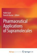 Pharmaceutical Applications of Supramolecules