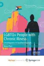LGBTQ+ People with Chronic Illness af Pieri Mara Pieri