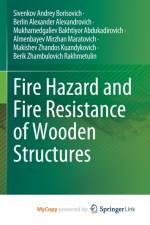 Fire Hazard and Fire Resistance of Wooden Structures af Andrey Borisovich Sivenkov Andrey Borisovich