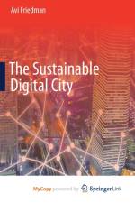 The Sustainable Digital City af Friedman Avi Friedman