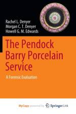 The Pendock Barry Porcelain Service af Denyer Morgan C. T. Denyer