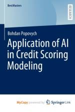 Application of AI in Credit Scoring Modeling af Popovych Bohdan Popovych