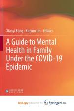 A Guide to Mental Health in Family Under the COVID-19 Epidemic