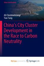 China's City Cluster Development in the Race to Carbon Neutrality af Tang Tian Tang